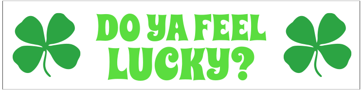 Do You Feel Lucky Customizable Bumper Sticker