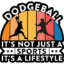 Dodgeball Not Just A Sport Sticker