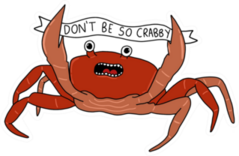 Dont Be So Crabby Crab Pun Sticker