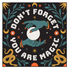 Dont Forget You Are Magic Celestial Sticker