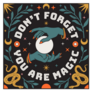 Dont Forget You Are Magic Celestial Sticker