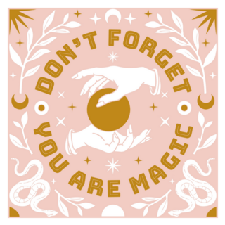 Dont Forget You Are Magic Cosmic Sticker