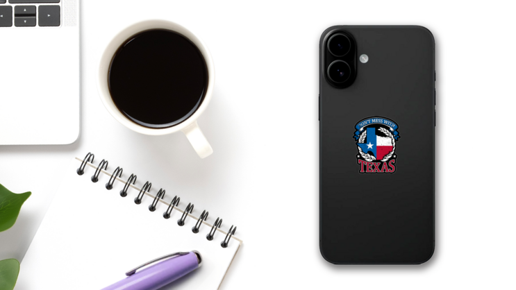 Dont Mess With Texas Sticker on a Phone (New) example