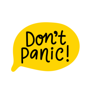 Dont Panic Speech Bubble Sticker