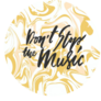 Dont Stop The Music Calligraphic Sticker