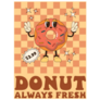 Donut Always Fresh Groovy Fast Food Sticker