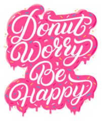 Donut Worry Be Happy Typography Sticker