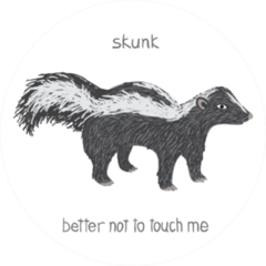Drawn Skunk You Better Not Touch Me Sticker