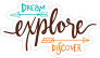 Dream Explore Discover Sticker