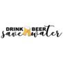 Drink Beer, Save Water Bumper Sticker