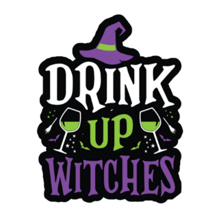 Drink Up Witches Sticker
