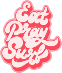 Eat Pray Surf Handwritten Lettering Sticker