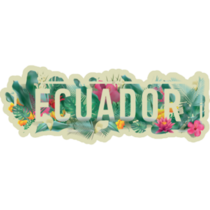 Ecuador Tropical Text Sticker