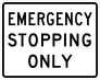 Emergency Stopping Only Sticker
