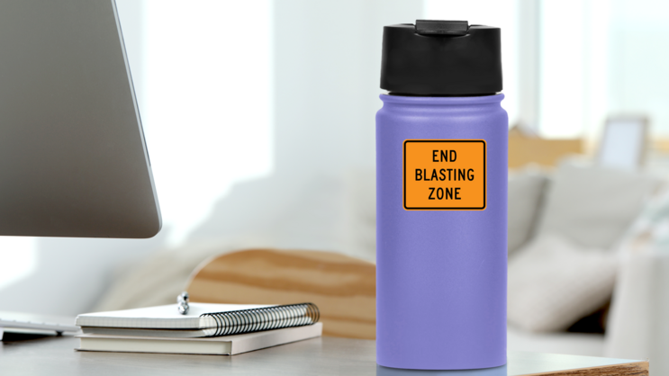 End Blasting Zone Sticker on a Water Bottle (New) example