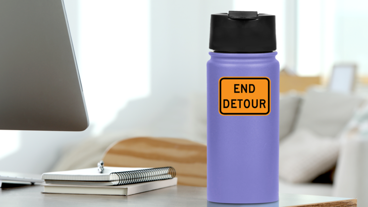 End Detour Sticker on a Water Bottle (New) example