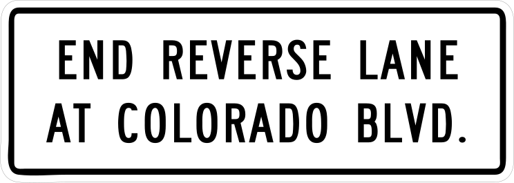 End Reverse Lane At Colorado Blvd Sticker
