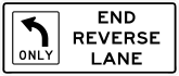 End Reverse Lane Left Only Sticker