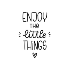 Enjoy the Little Things Sticker