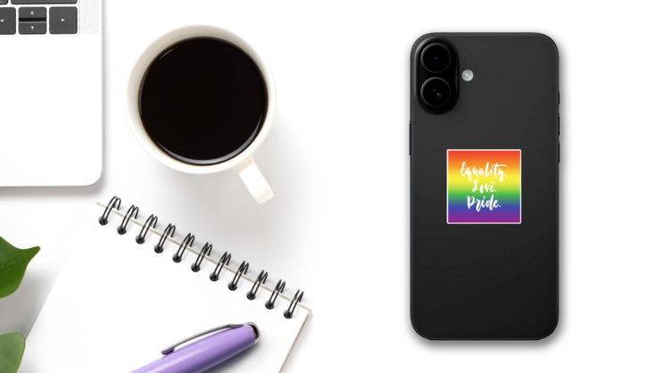 Equality. Love. Pride. Sticker on a Phone (New) example