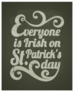 Everyone is Irish Lettering Sticker