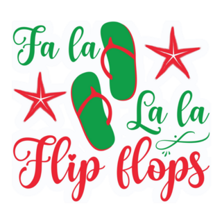 Fa La La La Flip Flops Christmas In July Sticker