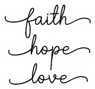 Faith, Hope, Love. Bible, Religious Church Quote Sticker