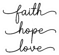 Faith, Hope, Love. Bible, Religious Church Quote Sticker