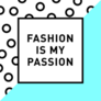 fashion Is My Passion Lettering Sticker
