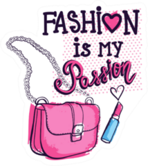 Fashion Is My Passion Sticker