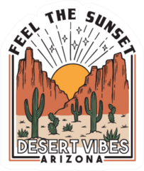 Feel The Sunset Desert View Arizona Sticker
