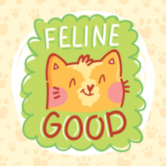 Feline Good Cat Sticker