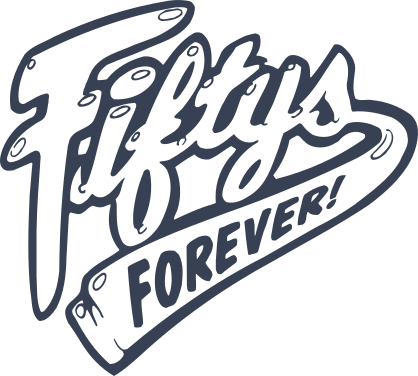 Fiftys Forever Vinyl Lettering Sticker