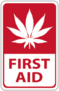 First Aid Marijuana Sticker