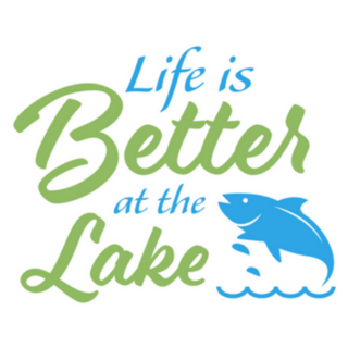 Fishing Quote Life Is Better At The Lake Sticker