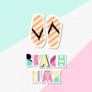 Flip Flops In Pink, Beach Time Sticker