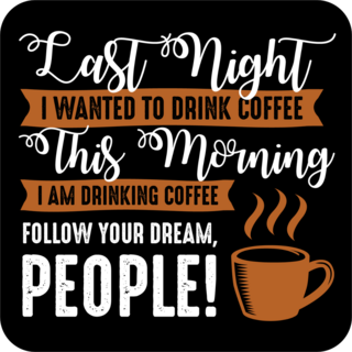 Follow Your Dream People Sticker