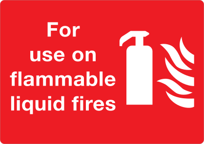For Use On Flammable Liquid Fires Sign Sticker