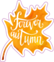 Forever Autumn Lettering On Maple Leaf Sticker