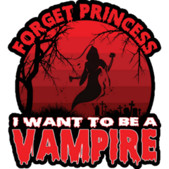 Forget Princess Vampire Sticker