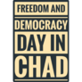 Freedom And Democracy Chad Sticker