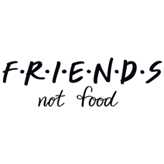 Friends Style Not Food Sticker