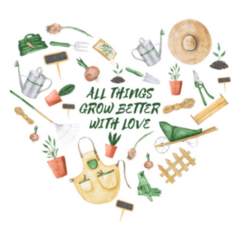 Garden Tools Heart Shape All Things Grow Better With Love Sticker