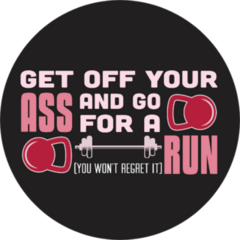 Get Off Your Ass And Go For A Run Female Power Sticker