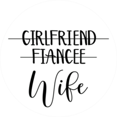 Girlfriend, Fiancee, Wife Sticker
