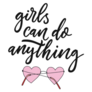 Girls Can Do Anything Calligraphy Sunglasses Sticker
