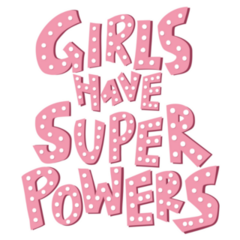 Girls Have Super Powers Pink Lettering Sticker