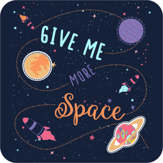 Give Me More Space Slogan Sticker