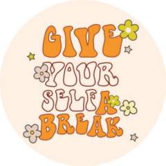 Give Yourself A Break 70s Slogan Sticker