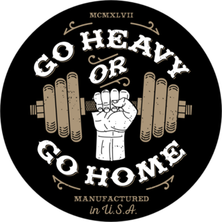 Go Heavy Or Go Home Bodybuilder Sticker